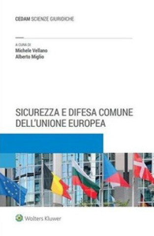 Kniha Sicurezza e difesa comune dell'Unione Europea Michele Vellano