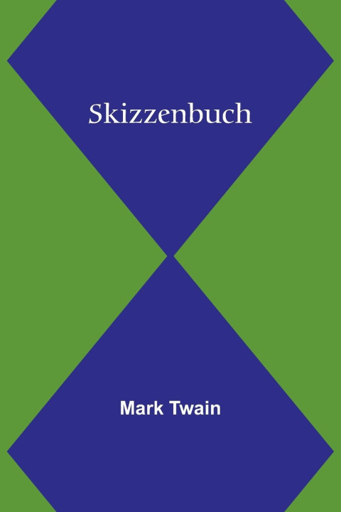 Knjiga Skizzenbuch Mark Twain