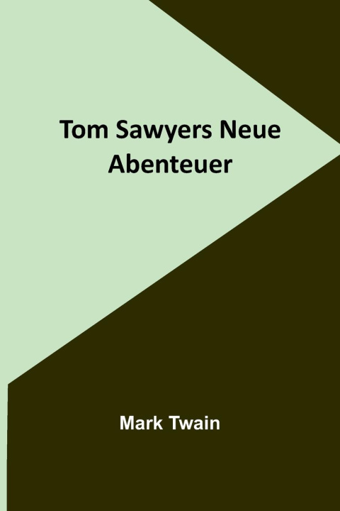 Boek Tom Sawyers Neue Abenteuer Mark Twain
