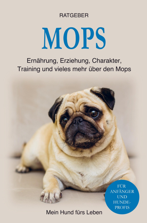 Boek Mops Mein Hund fürs Leben Ratgeber