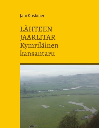 Carte Lähteen jaarlitar - kymriläinen kansantaru Jani Koskinen