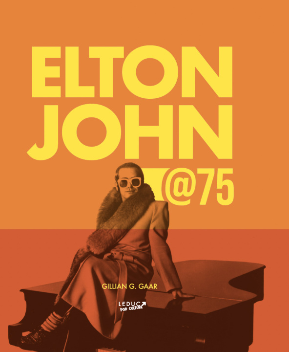 Kniha Elton John @75 Gaar