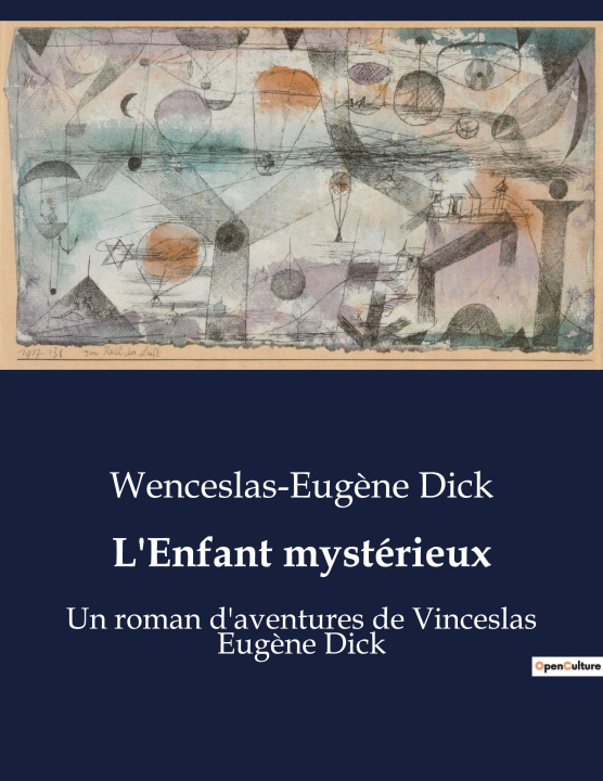 Boek L'Enfant mystérieux Dick