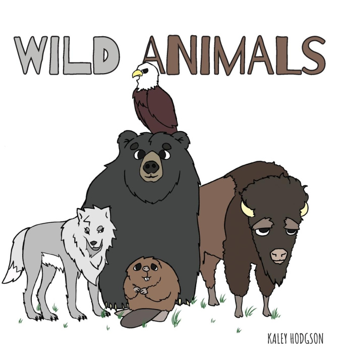 Knjiga Wild Animals Kaley Hodgson