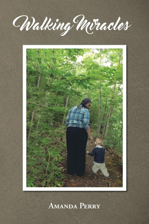 Knjiga Walking Miracles Amanda Perry