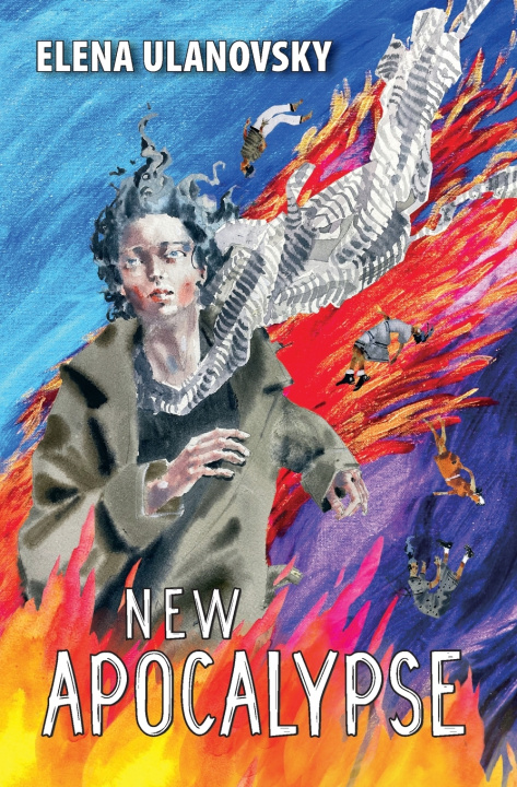 Knjiga New Apocalypse Elena Ulanovsky