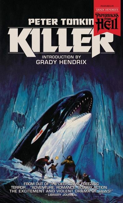 Könyv Killer (Paperbacks from Hell) Grady Hendrix