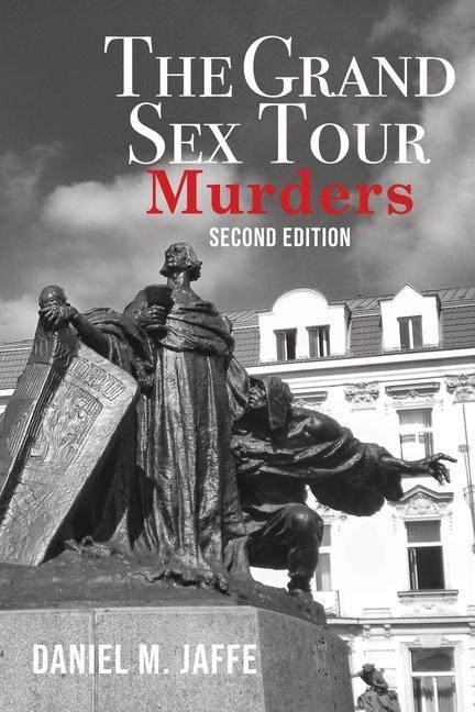 Книга The Grand Sex Tour Murders 