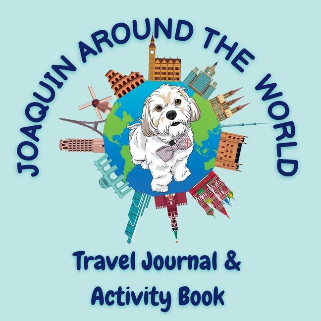 Book Joaquin Around The World Travel Journal 