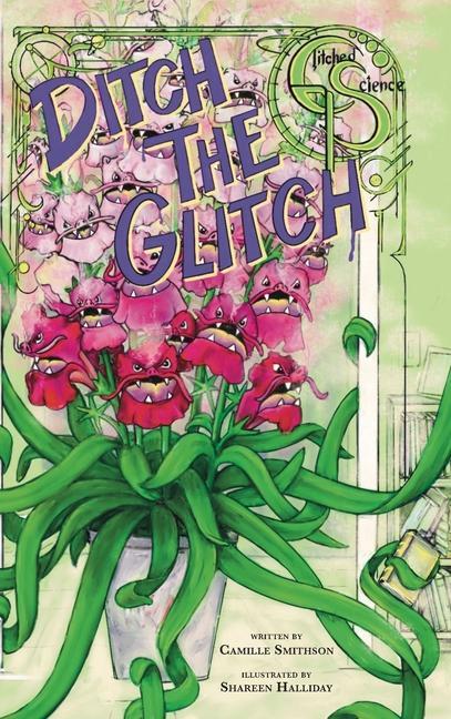 Knjiga Ditch the Glitch Shareen Halliday