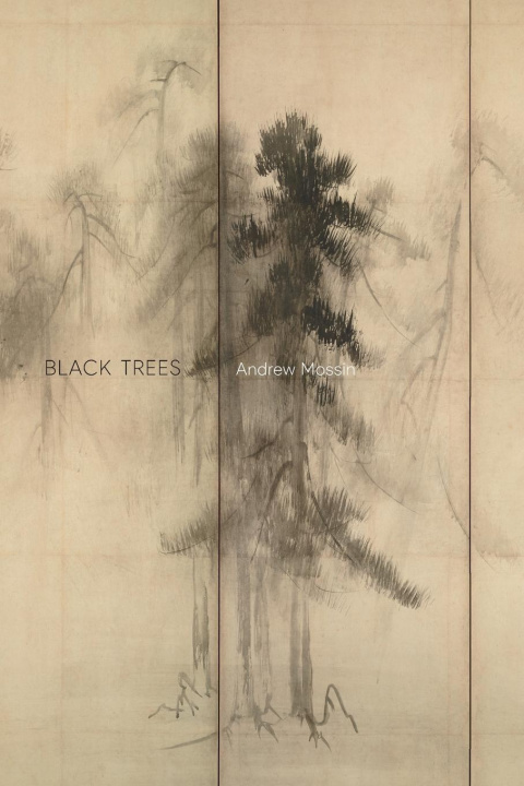 Knjiga Black Trees Andrew Mossin