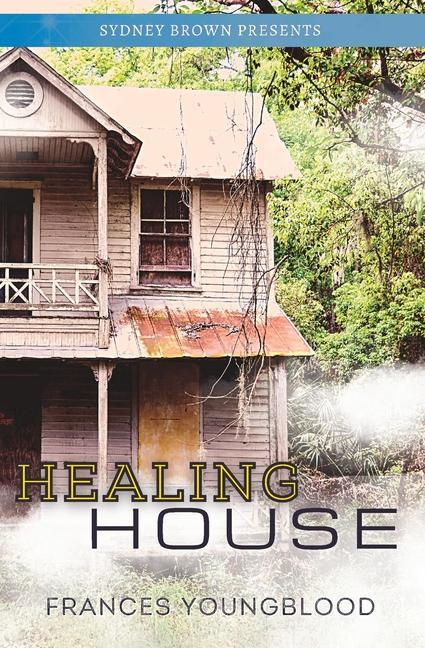 Livro Healing House: Book 1: Billy Sydney Brown