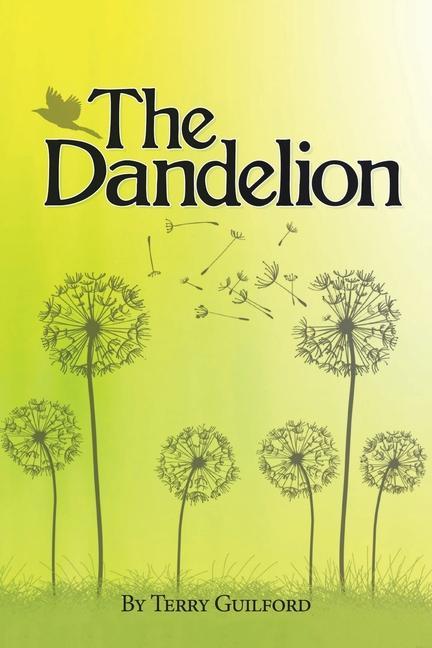 Knjiga The Dandelion Terry Guilford