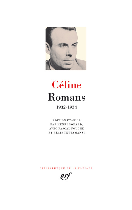 Kniha ROMANS. 1932-1934 LOUIS-FERDINAND CELINE