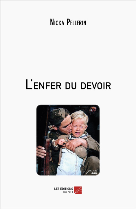Boek L'enfer du devoir Pellerin