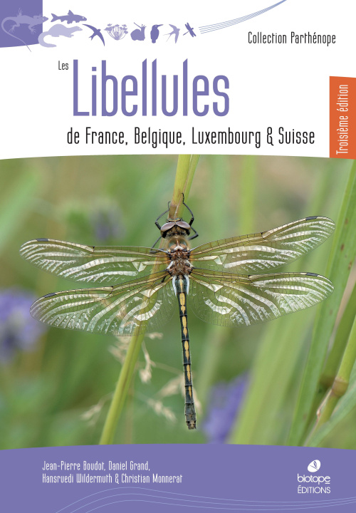 Kniha Libellules de France, Belgique, Luxembourg et Suisse (3ème édition) Monnerat