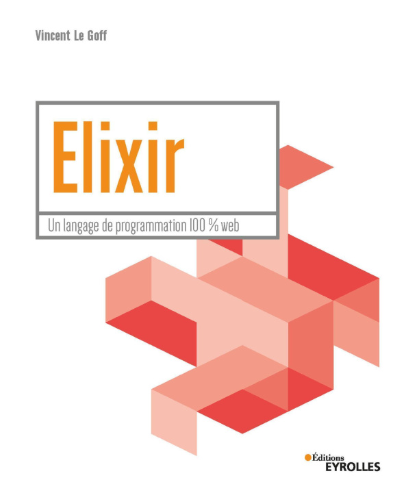 Könyv Elixir Le Goff