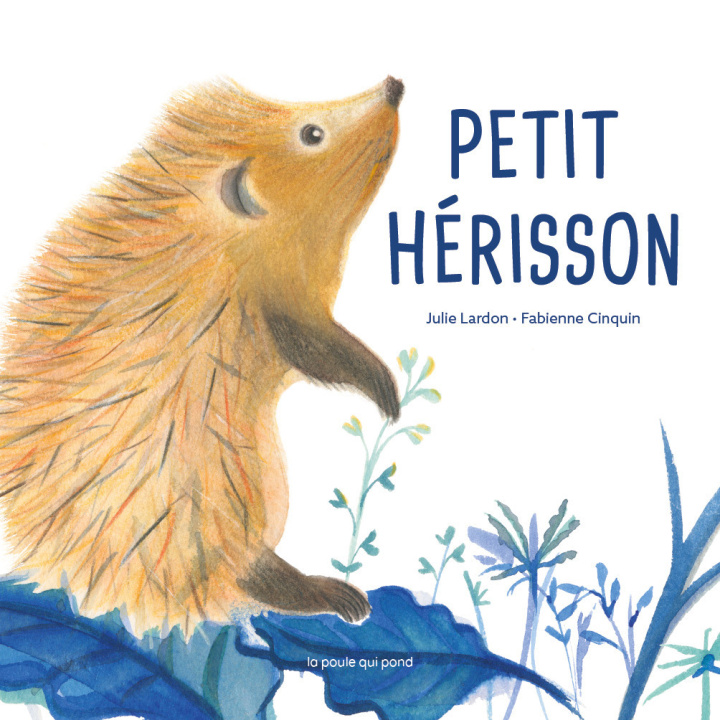 Boek PETIT HÉRISSON Julie Lardon