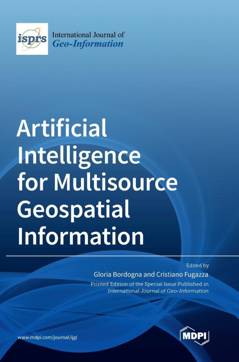 Kniha Artificial Intelligence for Multisource Geospatial Information 