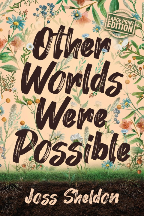 Книга Other Worlds Were Possible 