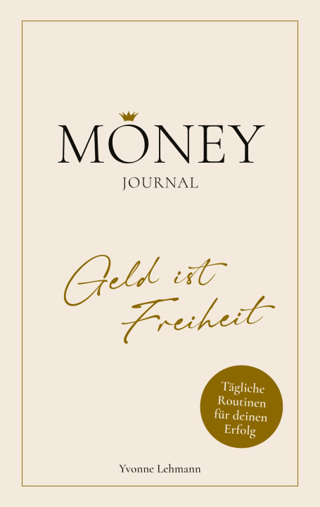 Boek Moneyjournal - Geld ist Freiheit 