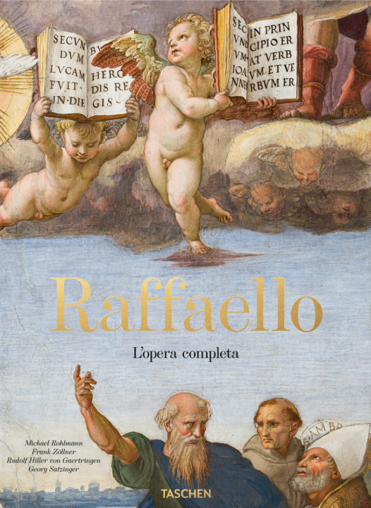 Kniha Raffaello. L'opera completa. Dipinti, affreschi, arazzi, architettura Michael Rohlmann