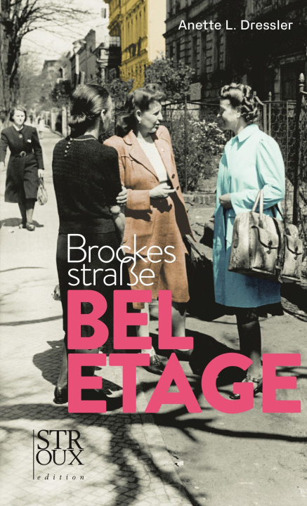 Kniha Brockesstraße Beletage Anette L. Dressler