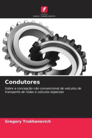 Knjiga Condutores Gregory Trukhanovich