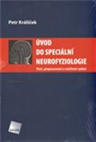 Kniha Úvod do speciální neurofyziologie 