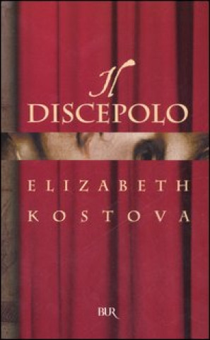 Kniha discepolo Elizabeth Kostova