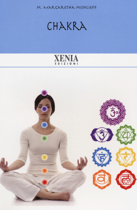 Knjiga Chakra. Una fonte di consapevolezza M. Margaretha Mijnlieff