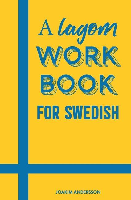 Carte A Lagom Workbook for Swedish 