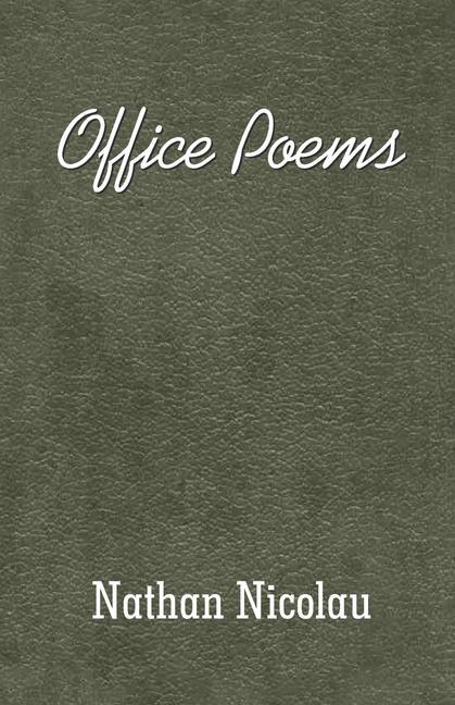 Kniha Office Poems Nathan Nicolau
