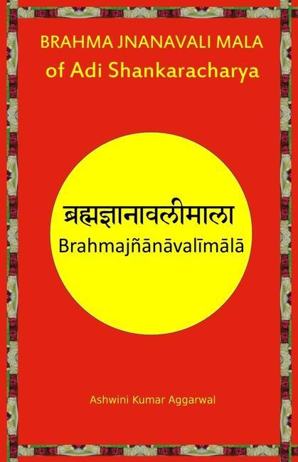 Carte Brahma Jnanavali Mala of Adi Shankaracharya: Essence and Sanskrit Grammar 