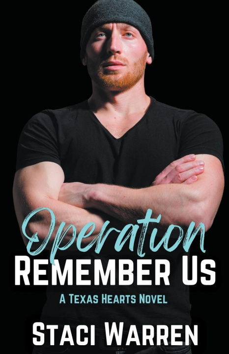 Knjiga Operation Remember Us Staci Warren