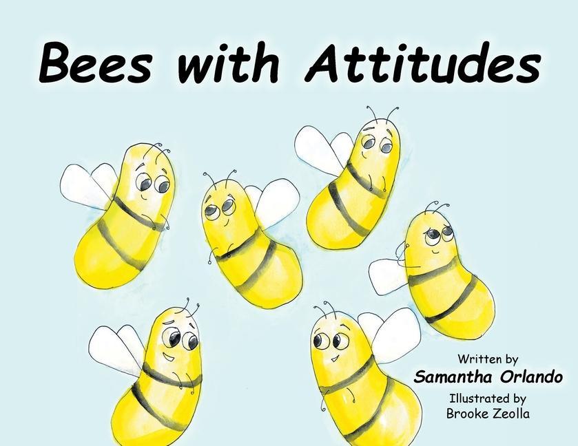 Knjiga Bees with Attitudes Samantha Orlando
