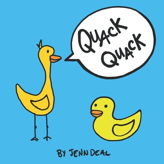 Knjiga Quack Quack Jenn Deal
