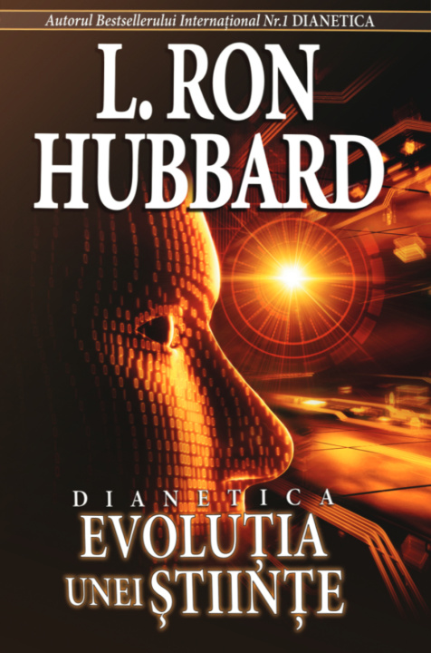 Kniha Dianetica: Evoluţia unei ştiinţe L. Ron Hubbard