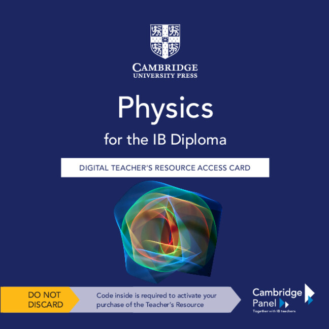 Carte Physics for the IB Diploma Digital Teacher's Resource Access Card Michael Smyth