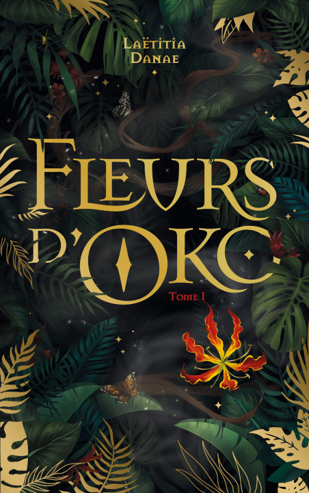 Książka Fleurs d'Oko - Tome 1 Laëtitia Danae