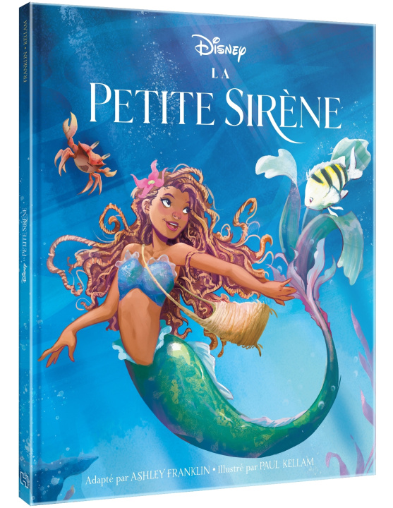 Könyv LA PETITE SIRÈNE [LE FILM] - Hors Série - L'histoire du film - Disney Princesses 