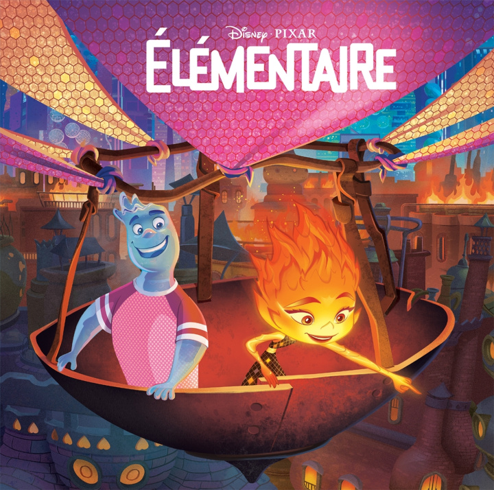 Книга ELEMENTAIRE - Monde Enchanté - L'histoire du film - Disney Pixar 