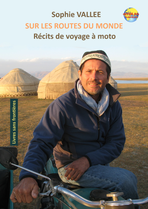 Kniha Sur les routes du monde Vallée
