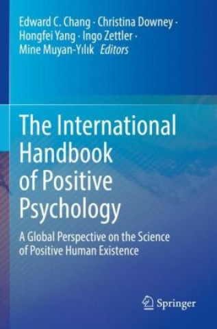 Carte The International Handbook of Positive Psychology Edward C. Chang