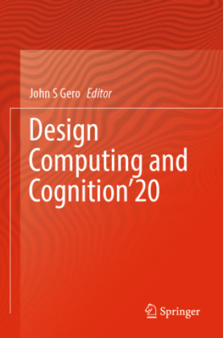 Knjiga Design Computing and Cognition'20 John S. Gero