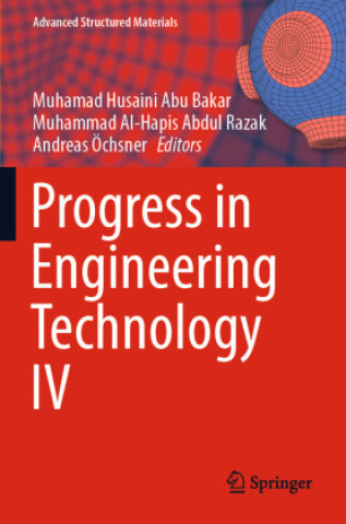Knjiga Progress in Engineering Technology IV Muhamad Husaini Abu Bakar