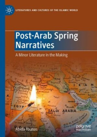 Knjiga Post-Arab Spring Narratives Abida Younas
