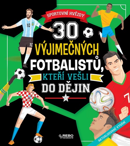 Kniha 30 výjimečných fotbalistů, kteří vešli do dějin 