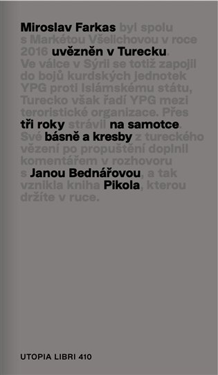 Kniha Pikola. Básně a kresby z tureckého vězení Miroslav Farkas