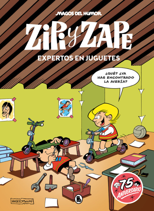 Buch ZIPI Y ZAPE EXPERTOS EN JUGUETES MAGOS DEL HUMOR 220 JOSEP ESCOBAR